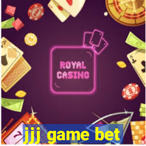 jjj game bet